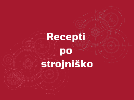 Recepti po strojniško